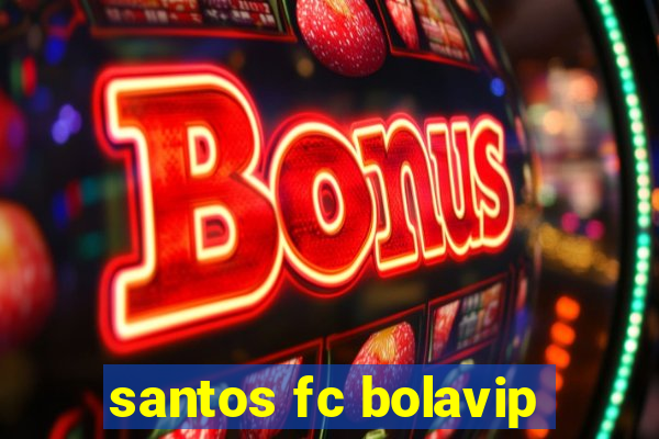 santos fc bolavip